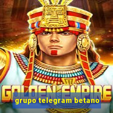 grupo telegram betano